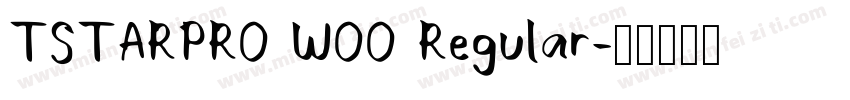 TSTARPRO WOO Regular字体转换